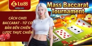 Cách chơi baccarat